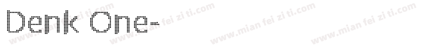 Denk One字体转换